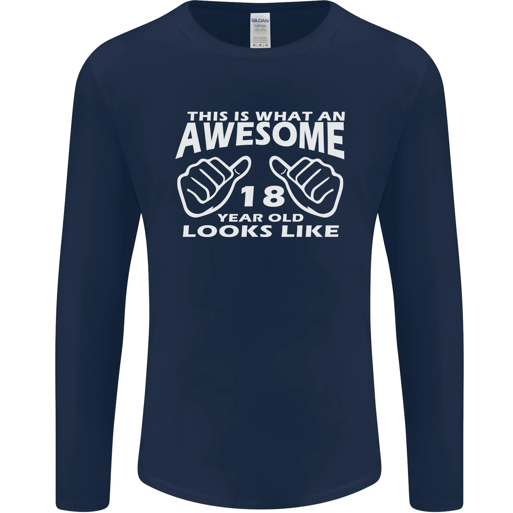 18th Birthday 18 Year Old This Is What Mens Long Sleeve T-Shirt