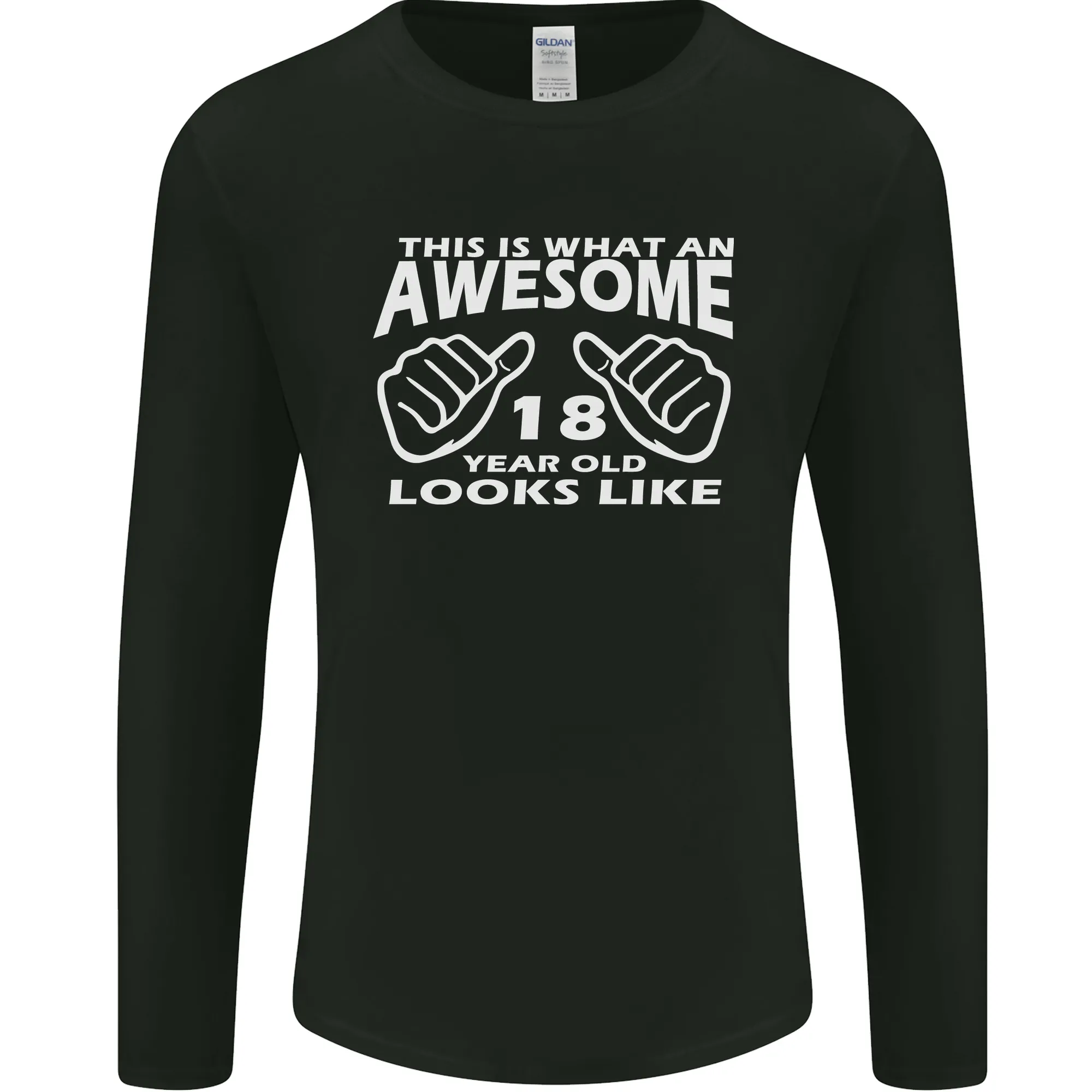 18th Birthday 18 Year Old This Is What Mens Long Sleeve T-Shirt