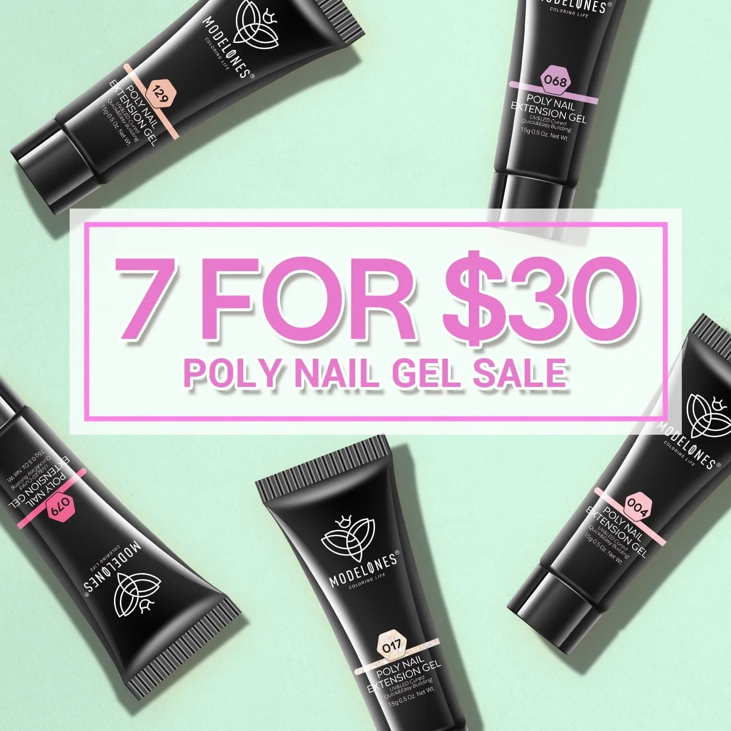 7 For $30 Sale Poly Nail Gel (15g)