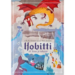 Hobitti eli Sinne ja takaisin
