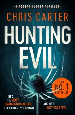 Hunting Evil by Chris Carter
